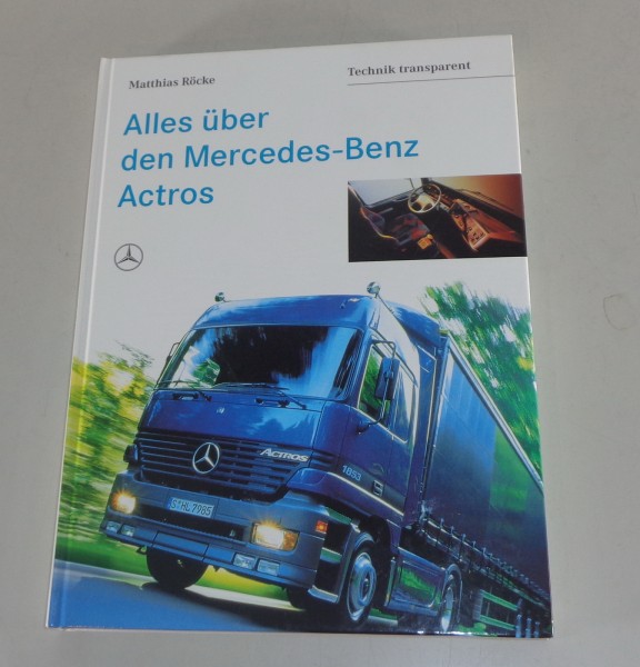 Bildband Mercedes Benz Actros LKW BM 950 1831 - 1857 Stand 1997