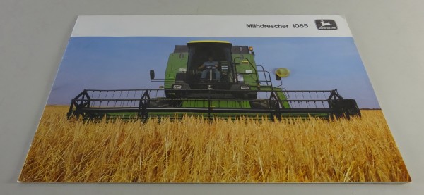 Prospekt / Broschüre John Deere - Mähdrescher 1085 Stand 09/1984