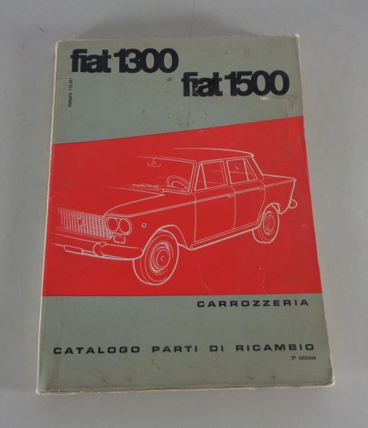 Teilekatalog / Catalogo Parti di Ricambio Fiat 1300 / 1500 Stand 10/1961
