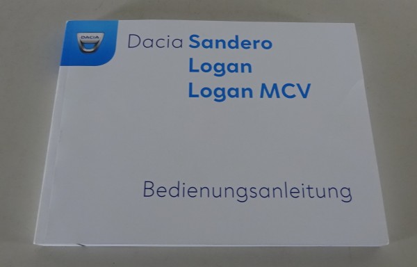 Betriebsanleitung / Handbuch Dacia Sandero / Logan / Logan MCV Stand 07/2019