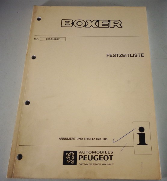 Werkstatthandbuch Richtzeiten / Festzeitliste Peugeot Boxer Stand 02/1997