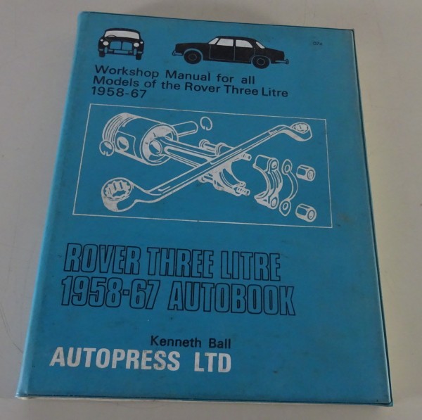 Reparaturanleitung Autobook | Rover 3L P5 Mk 1/2/3 Bj 1958 - 1967 | Stand 1972