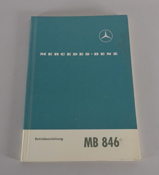 Betriebsanleitung / Handbuch Mercedes-Benz Motor MB 846 Stand 06/1967