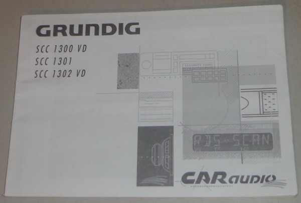 Betriebsanleitung Grunding Autoradio SCC 1300 VD, SCC 1301, SCC 1302 VD
