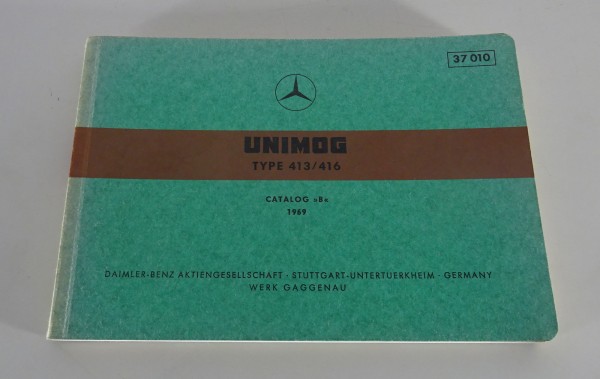 Bildkatalog / Ersatzteilkatalog Mercedes-Benz Unimog Typ 413 / 416 Stand 1969