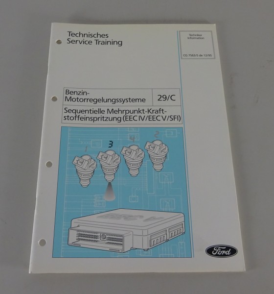 Technische Information Ford Sequentielle Mehrpunkt-Kraftstofeinspritzung 12/1995