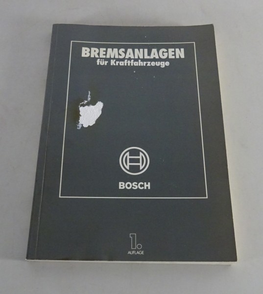 Handbuch Bosch Bremsanlagen für Kraftfahrzeuge Ausgabe 1984