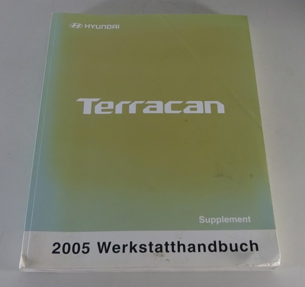 Werkstatthandbuch Hyundai Terracan Typ HP Modelljahr 2005 Nachtrag / Ergänzung