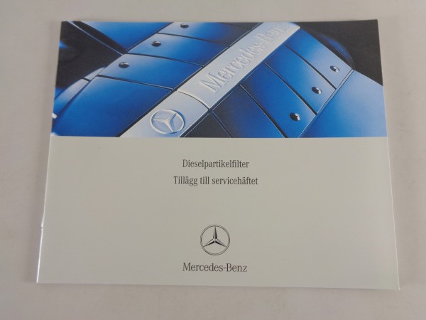 Scheckheft Mercedes Benz E-Klasse W211 Dieselpartikelfilter Schwedisch 10/2003