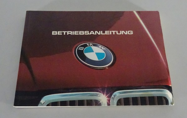 Betriebsanleitung / Handbuch BMW 3er E30 316 / 318i / 320i / 323i Stand 07/1983