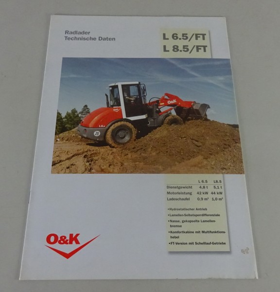 Prospekt / Broschüre O&K Radlader L 6.5 / FT - L 8.5 / FT Stand 07/2002
