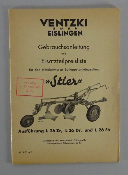 Betriebsanleitung Ventzki mittelschwerer Schlepperanhängepflug Stier von 09/1953