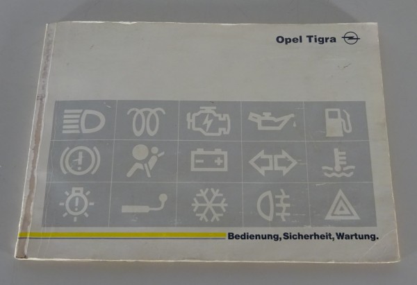 Betriebsanleitung / Handbuch Opel Tigra A von 1994