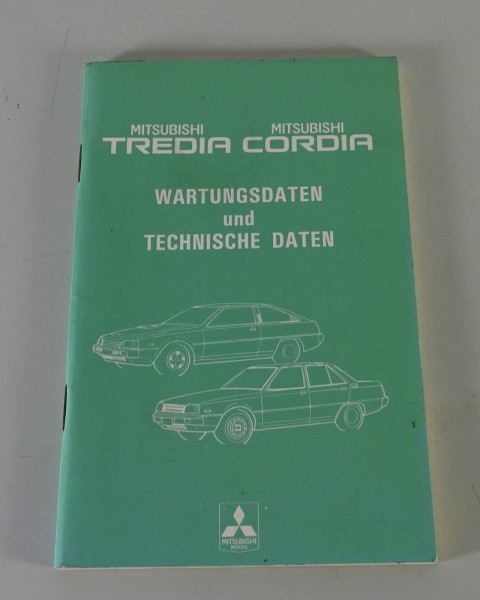 Tabellenbuch / Wartungsdaten Mitsubishi Tredia / Cordia Stand 11/1982