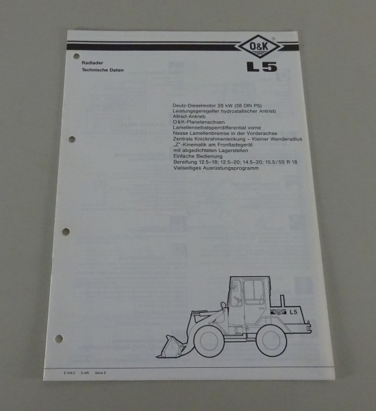 Prospekt / Broschüre O&K Radlader L5 Technische Daten Stand 04/1991