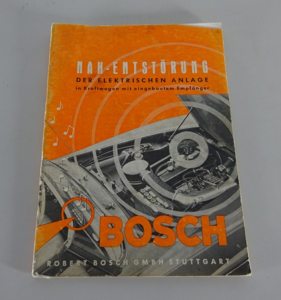 Handbuch Bosch Nah-Entstörung in Pkws Stand 03/1964