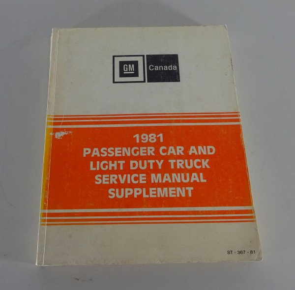 Workshop Manual Supplement GM Passenger Car & Light Duty Truck from 1981 Canada