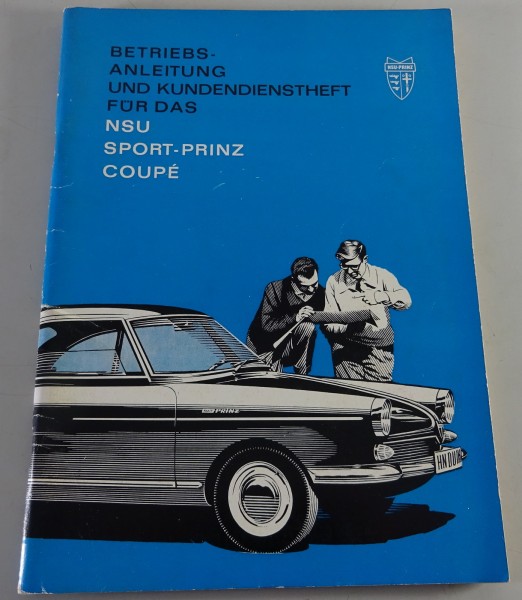 Betriebsanleitung incl. Kundendienstheft NSU Sport - Prinz Coupé Stand ca. 1966