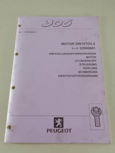 Werkstatthandbuch / Reparaturleitfaden Peugeot 306 Motor DW10TD/L3 von 08/1999