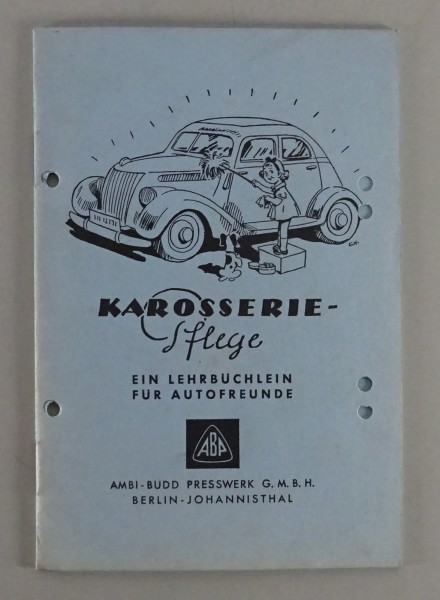 Handbuch Karosserie-Pflege Ambi-Budd Presswerk Berlin Stand ca. 1936