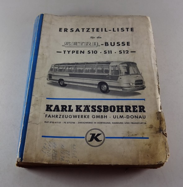 Teilekatalog / Ersatzteilkatalog Kässbohrer Setra Bus S 10 / S 11 / S 12 1963