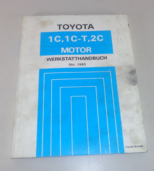 Werkstatthandbuch Toyota Motor 1C / 1C-T / 2 C in Corolla / Carina uvm. von 1983