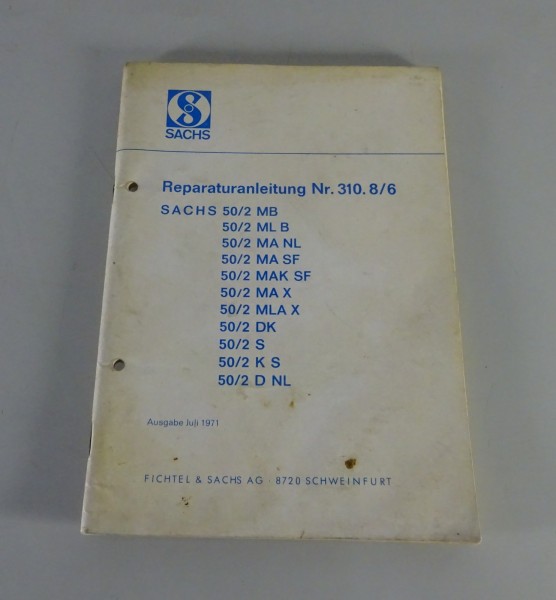 Reparaturanleitung Sachs Motor 50/2 MB / ML B / MA NL / MA SF etc. Stand 07/1971