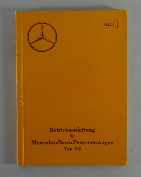 Betriebsanleitung Mercedes Benz 260 W11 von 04/1935