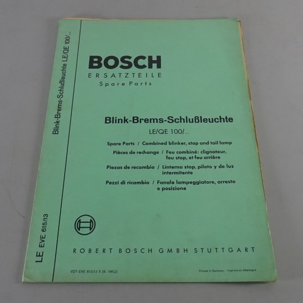 Teilekatalog Bosch Blink- Brems- Schlussleuchte LE / QA 100/.. '06/1963