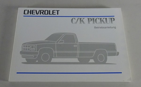 Betriebsanleitung Handbuch Chevrolet C/K Pickup Stand 1996 auf Deutsch