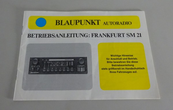 Betriebsanleitung / Operating Instructions Blaupunkt Frankfurt SM 21 von 05/1981