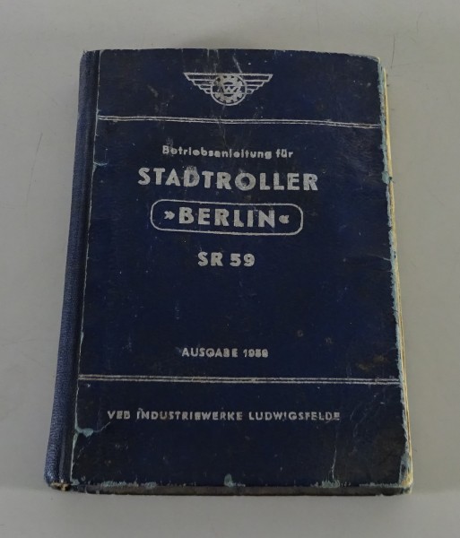 Betriebsanleitung / Handbuch Roller IWL Stadtroller SR 59 Berlin Stand 05/1959