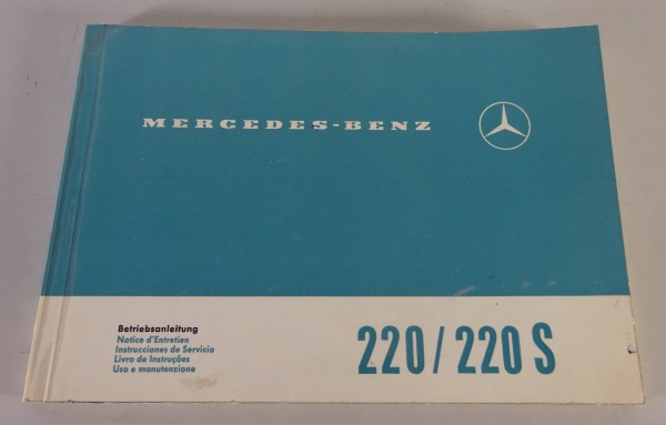 Betriebsanleitung Mercedes-Benz W111 Heckflosse 220 / 220 S Stand 03/1963