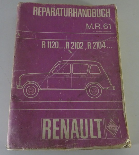 Werkstatthandbuch / Reparaturleitfaden Renault 4 R4 | M.R. 61 | Stand 01/1970