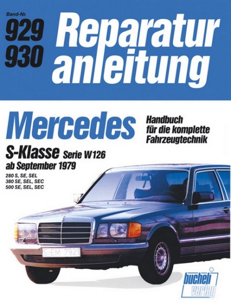 Mercedes S-Klasse Serie W ab 9/79