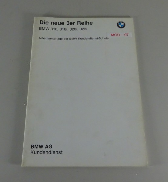 Schulungsunterlage / Seminar BMW 3er E30 316, 318i, 320i, 323i Stand 1982