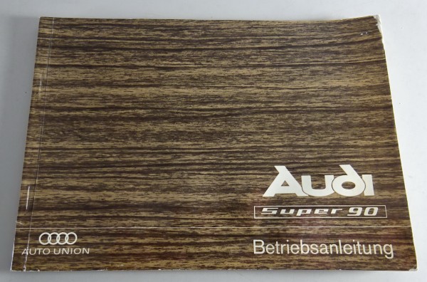 Betriebsanleitung / Handbuch Audi Super 90 Typ F103 Stand 01/1968