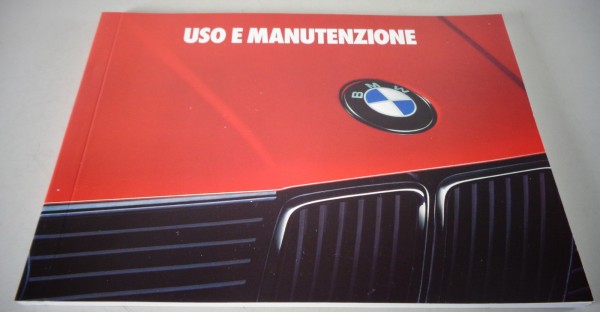 Uso e manutenzione BMW E30 316i - 325iX Touring + Cabrio 324d + 324td 8/1989