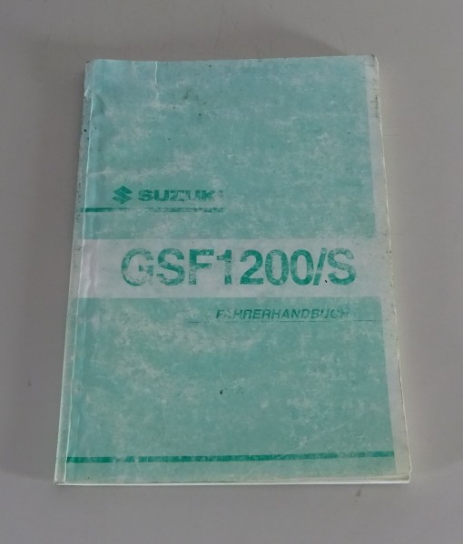 Betriebsanleitung / Handbuch Suzuki GSF 1200 S Bandit Stand 05/2001