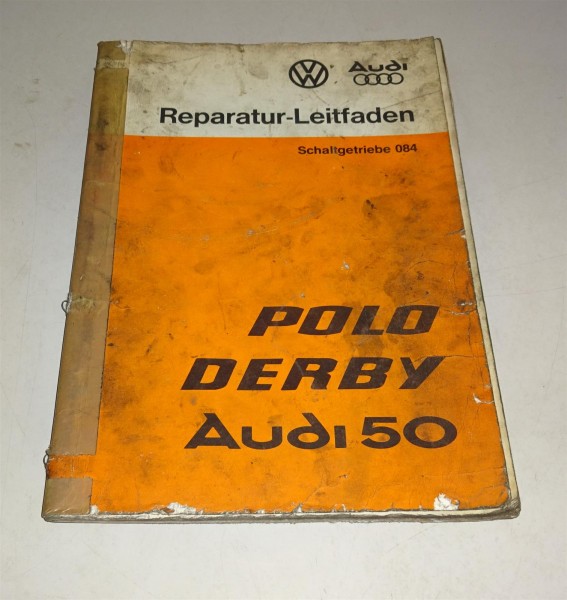 Werkstatthandbuch Schaltgetriebe 084 Audi 50 / VW Polo I / Derby Stand 07/1977