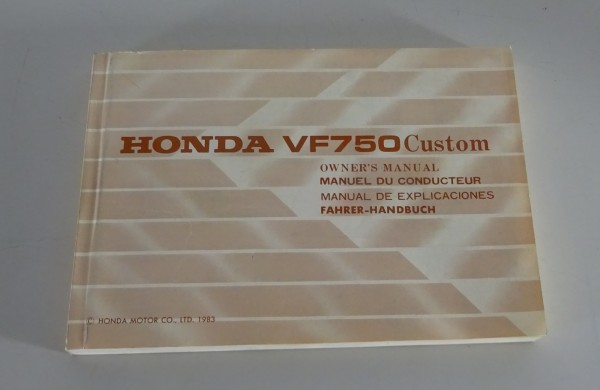 Betriebsanleitung / Handbuch / Owner´s Manual Honda VF 750 Custom Stand 1983