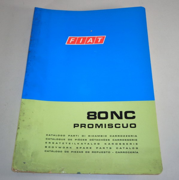 Teilekatalog / Parts list Karosserie Fiat 80 NC Promiscuo von 10/1973